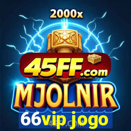 66vip jogo